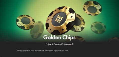 bet365 casino golden chips